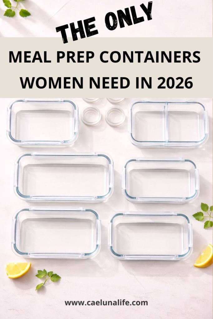 The Only Meal Prep Containers Women Need in 2026